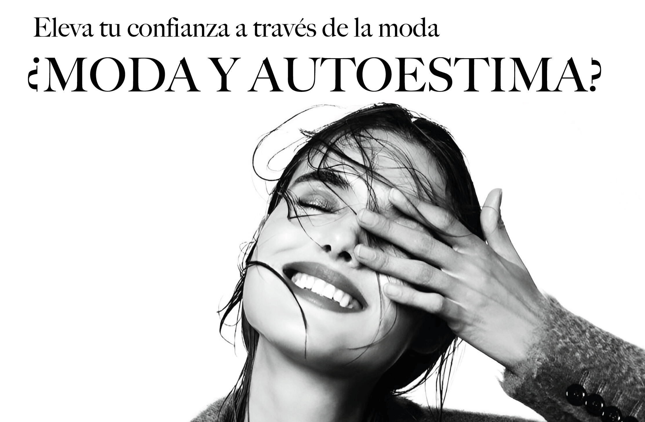 ¿MODA Y AUTOESTIMA?