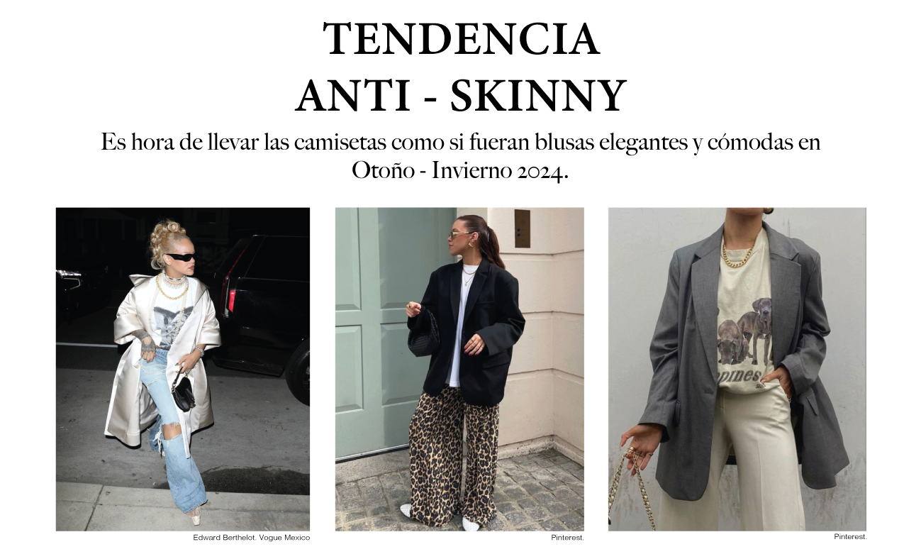TENDENCIA ANTI-SKINNY